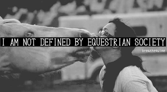 I Am Not Defined By Equestrian Society